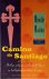 Camino de Santiago heilige ...
