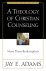 A Theology of Christian Cou...