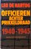Officieren achter prikkeldr...