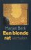 Berk - Blonde rat / druk 1