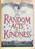 Random acts of kindness / b...