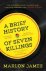 Marlon James - A Brief History of Seven Killings