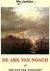 De ark van Noach, of Ere wi...