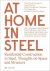 At Home in Steel