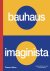  - Bauhaus Imaginista