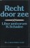 Recht door zee - Liber amic...
