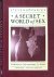 Humphries, Steve - Secret World of Sex: Forbidden Fruit - The British Experience, 1900-50
