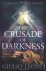 The Crusade of Darkness