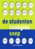 De studentenkookgids Soep /...