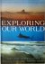 Exploring Our World Twenty-...
