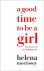 Helena Morrissey - A Good Time to be a Girl