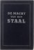 - - De Macht van het Staal