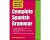 Nissenberg, Gilda, Ph.D. - Complete Spanish Grammar