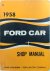 1958 Ford Car Shop Manual