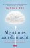 Algoritmes aan de macht Hoe...