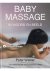 Peter Walker - Babymassage in woord en beeld