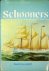 Greenhill, Basil - Schooners