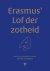 Erasmus' Lof der Zotheid