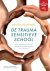 Anton Horeweg - De traumasensitieve school