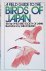Massey, Joseph A.-and others - A Field Guide to the Birds of Japan