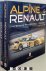 Roy Smith - Alpine and Renault: The Sports Prototypes:  volume 1 1963 - 1969 and volume 2 1973 - 1978