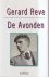 Gerard Reve, Dick Matena - De Avonden