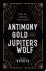Antimony, Gold, and Jupiter...