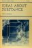 Ideas about substance.