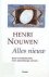 Henri Nouwen - Alles Nieuw