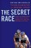 The Secret Race : Inside th...