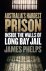 James Phelps - Australia’s Hardest Prison: Inside the Walls of Long Bay Jail