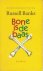 Russell Banks - Bone is de baas