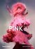 Pink The History of a Punk,...