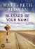 Blessed Be Your Name