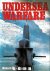 Richard Humble - Undersea Warfare