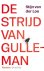 (1) De Strijd Van Gulleman