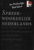 Spreekwoordelijk Nederlands