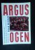 Argusogen, Een documentaire...