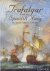 Trafalgar and the Spanish navy
