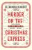 Murder On The Christmas Exp...