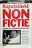 Kapuscinski: Non fictie Bio...