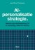 AI-personalisatie strategie