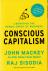 Conscious Capitalism, With ...