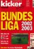 Kicker - Kicker Sonderheft: Bundesliga 2002/2003