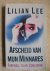 Lee, Lillian - Afscheid van myn minnares / druk 1