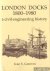 London docks, 1800-1980: a ...