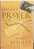 Stanley, Charles - Handle With Prayer / Unwrap the Source of God's Strength for Living