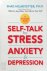 Self-Talk for Stress, Anxie...