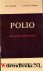 Polio afwachten of afweren