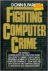 Parker, Donn B. - Fighting computer crime.